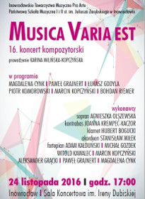 Plakat koncertu Musica Varia Est 2016 w Inowrocławiu